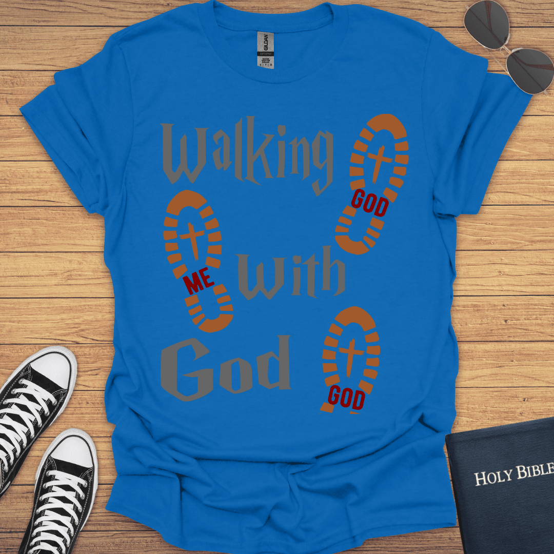 Walking With God T-Shirt - Christian Clothes