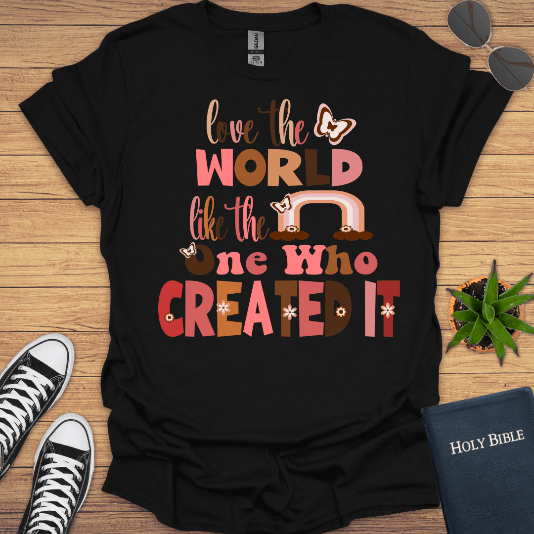 Love The World T-Shirt - Christian Clothes