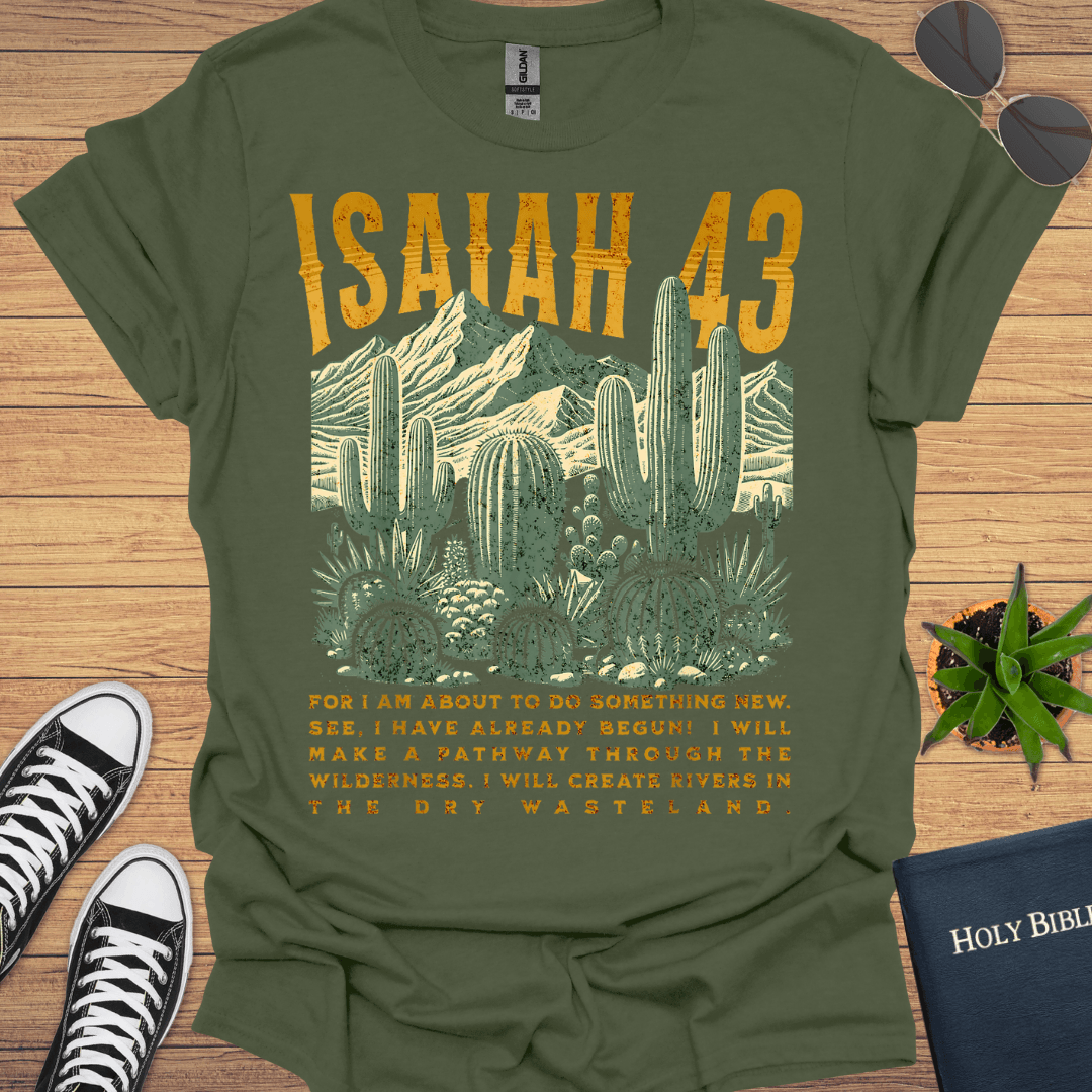Isaiah 43 T-Shirt - Christian Clothes