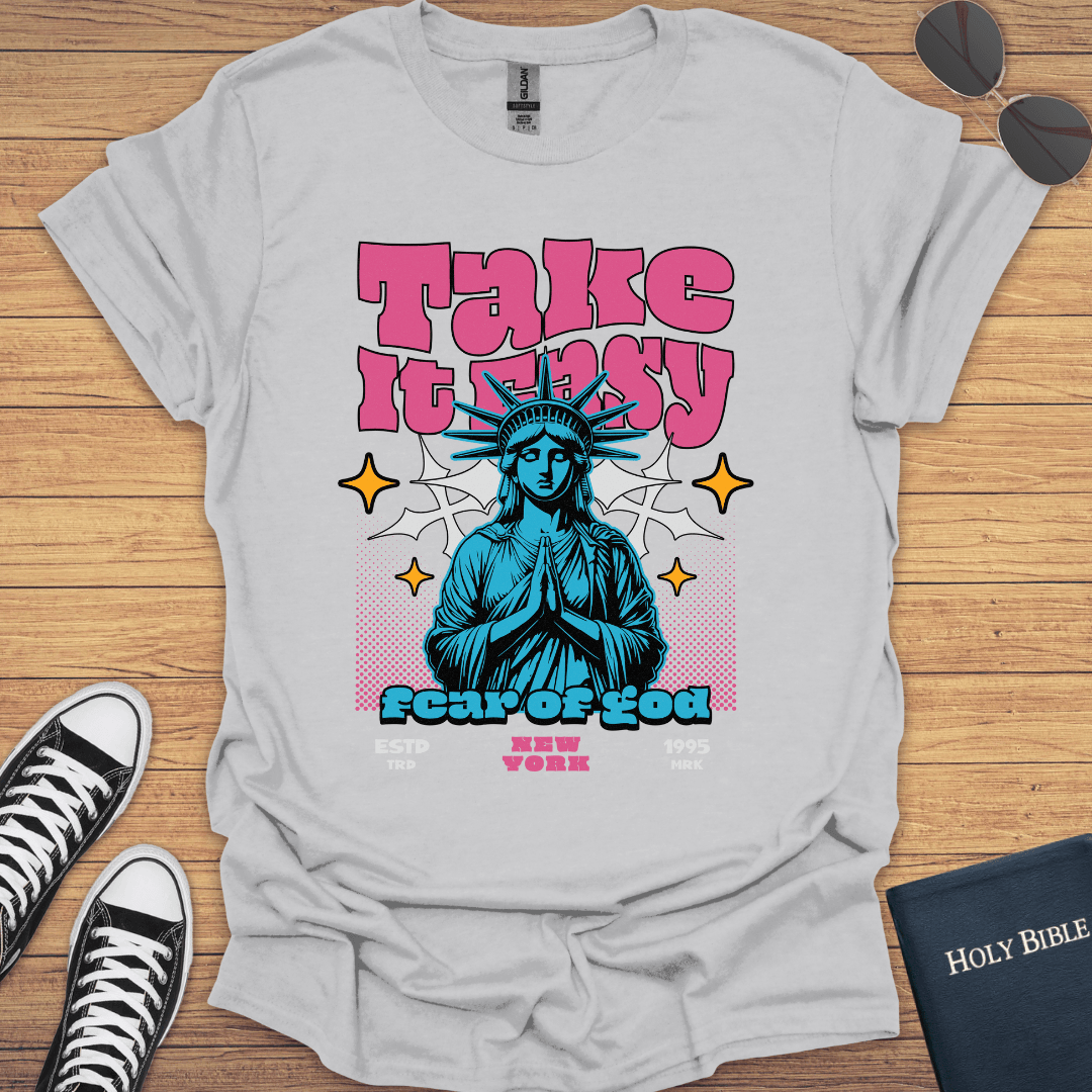 Take It Easy T-Shirt - Christian Clothes