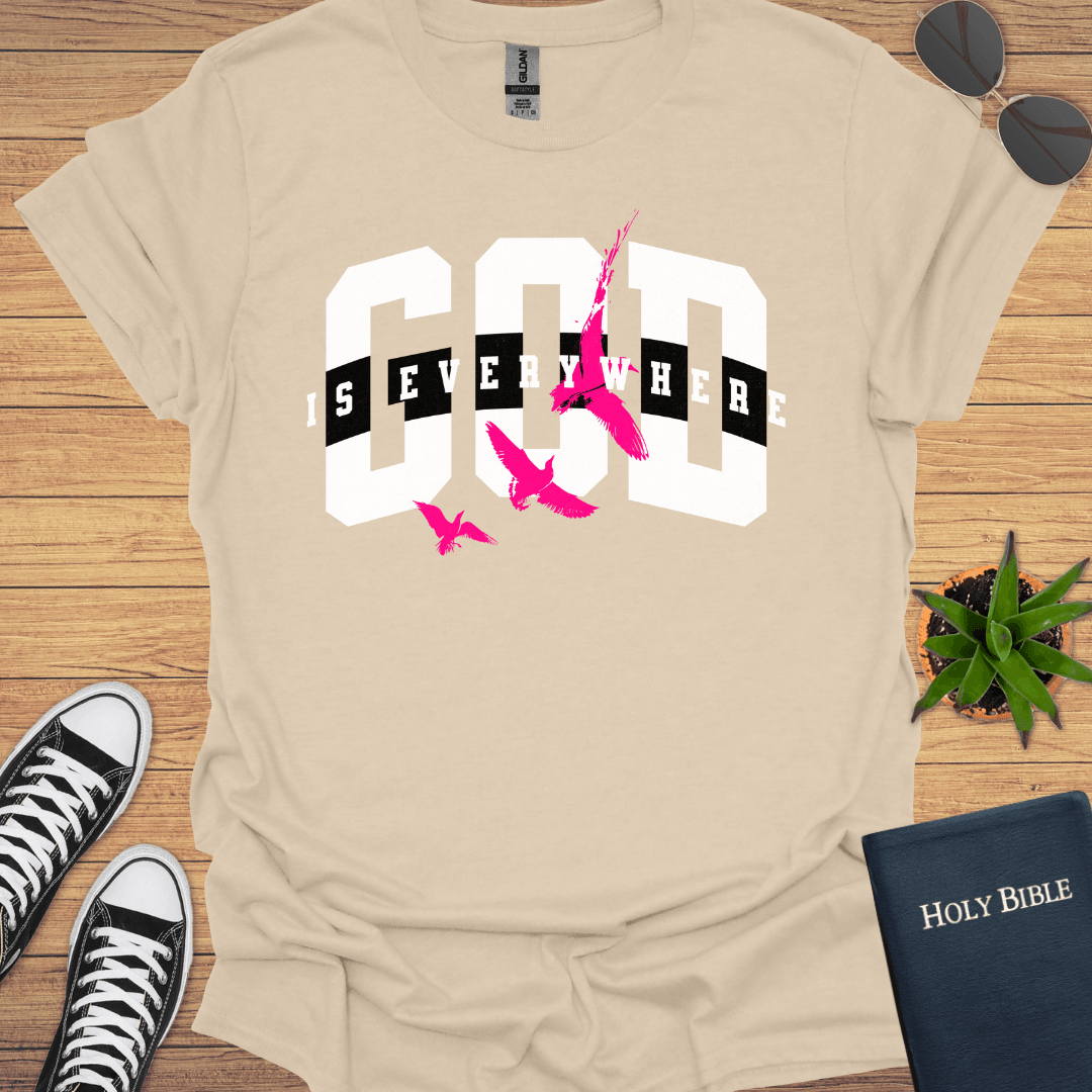 God is Everywhere T-Shirt - Christian Clothes