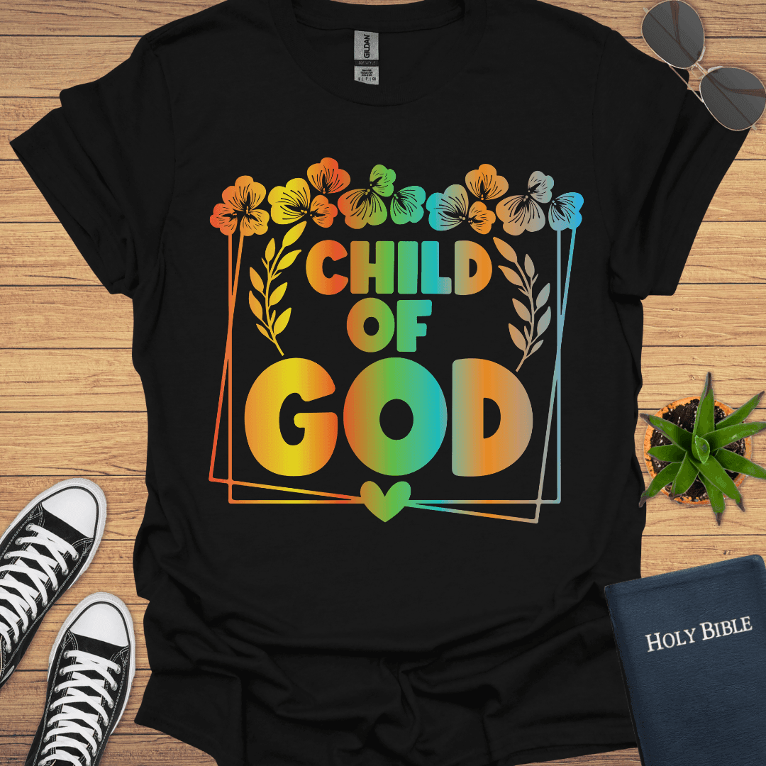 Child Of God T-Shirt - Christian Clothes