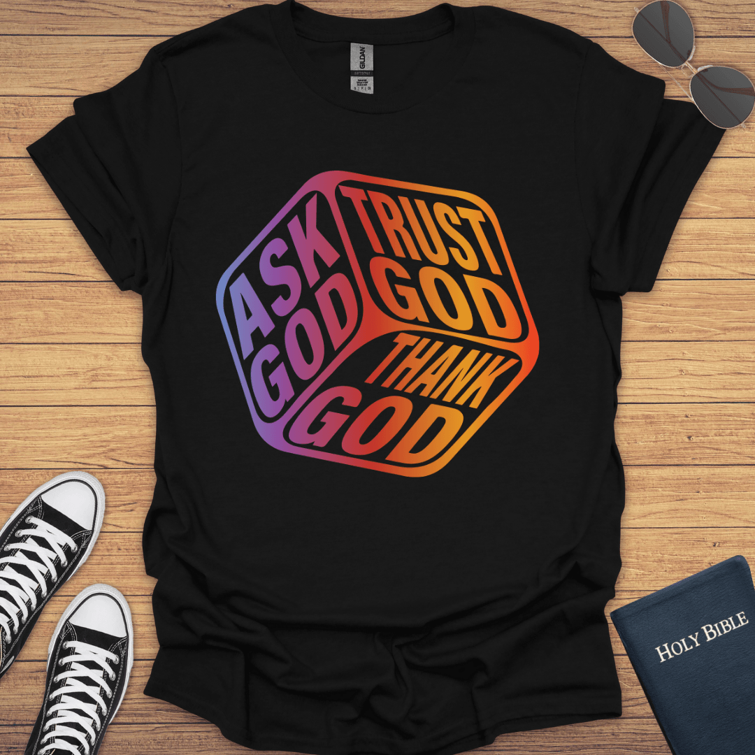 Trust God T-Shirt - Christian Clothes