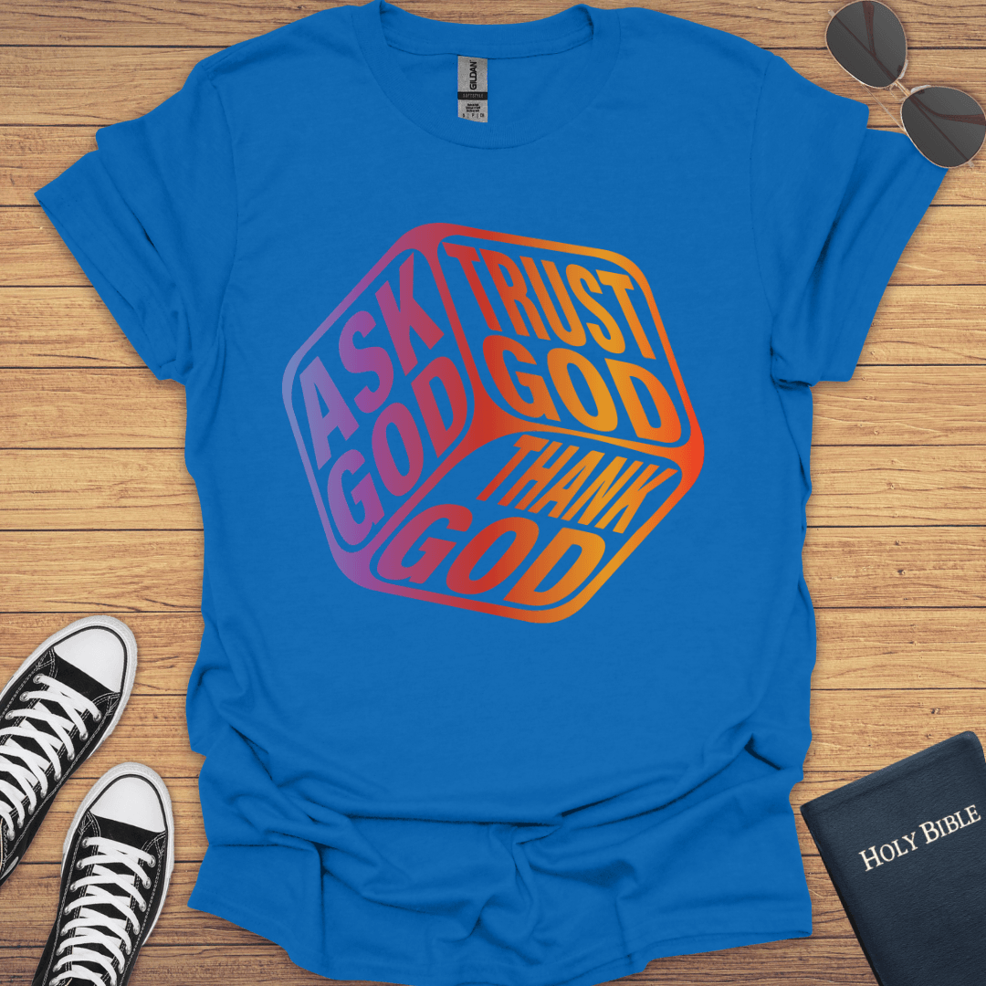 Trust God T-Shirt - Christian Clothes