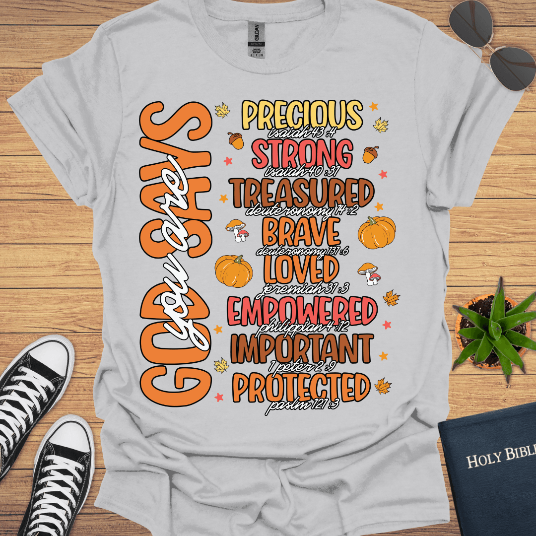 God Says I Am T-Shirt - Christian Clothes