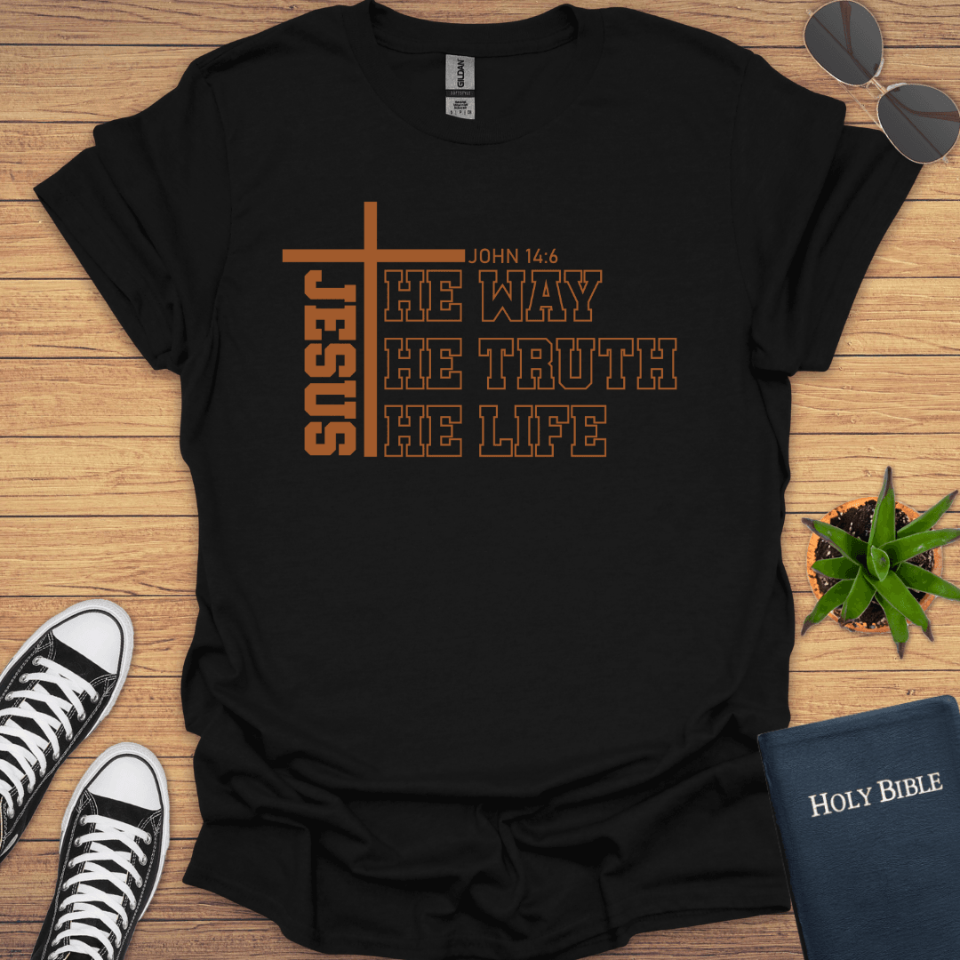Jesus The Way The Truth The Way T-Shirt - Christian Clothes