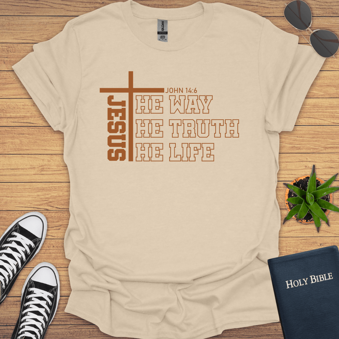 Jesus The Way The Truth The Way T-Shirt - Christian Clothes