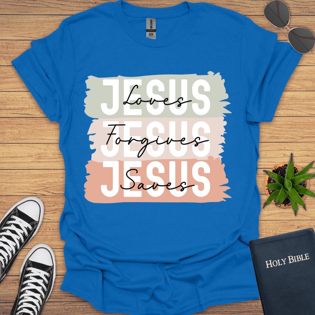 Jesus Loves Forgives Saves My Life T-Shirt - Christian Clothes