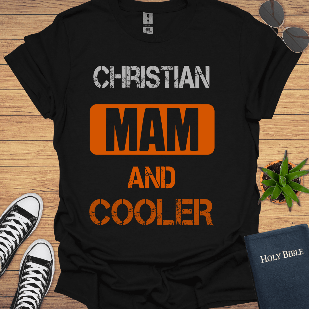 Christian Mam And Cooler T-Shirt - Christian Clothes