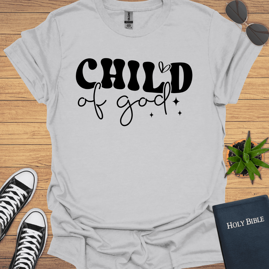 Child Of God T-Shirt - Christian Clothes