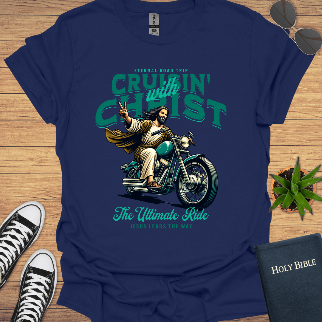 Cruising with Christ T-Shirt - Christian Clothes
