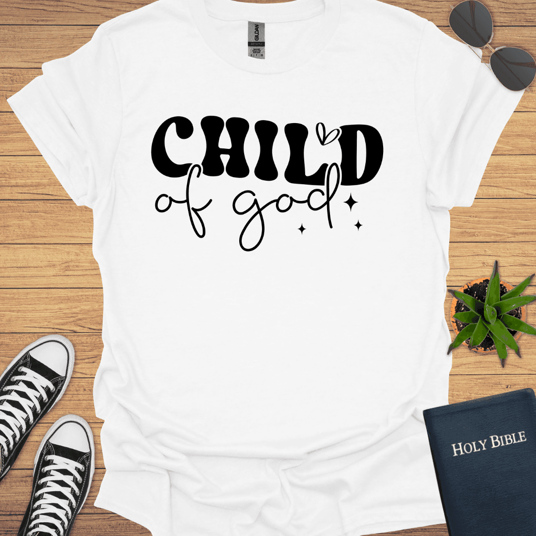 Child Of God T-Shirt - Christian Clothes