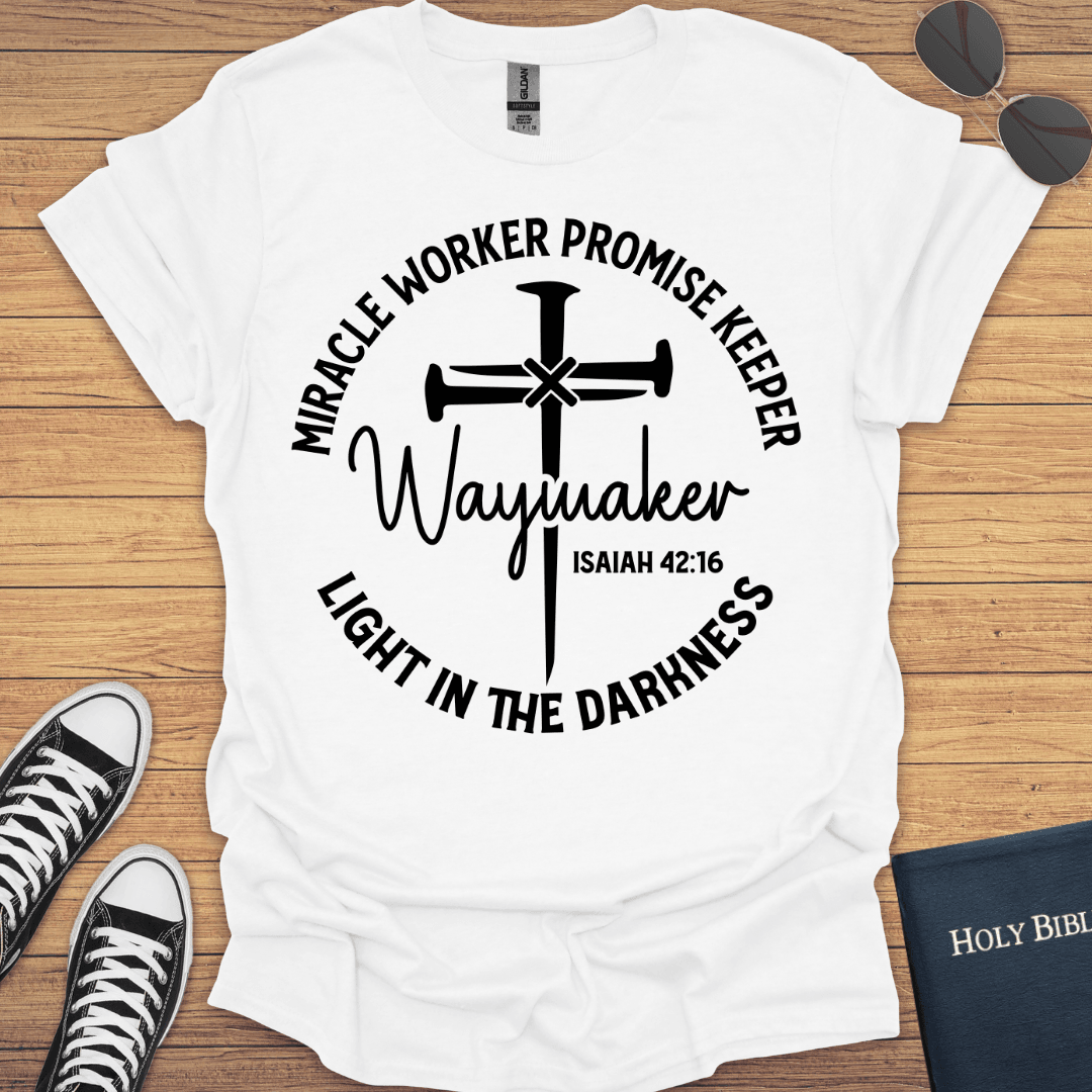 Waymaker Isaiah 42:16 T-Shirt - Christian Clothes
