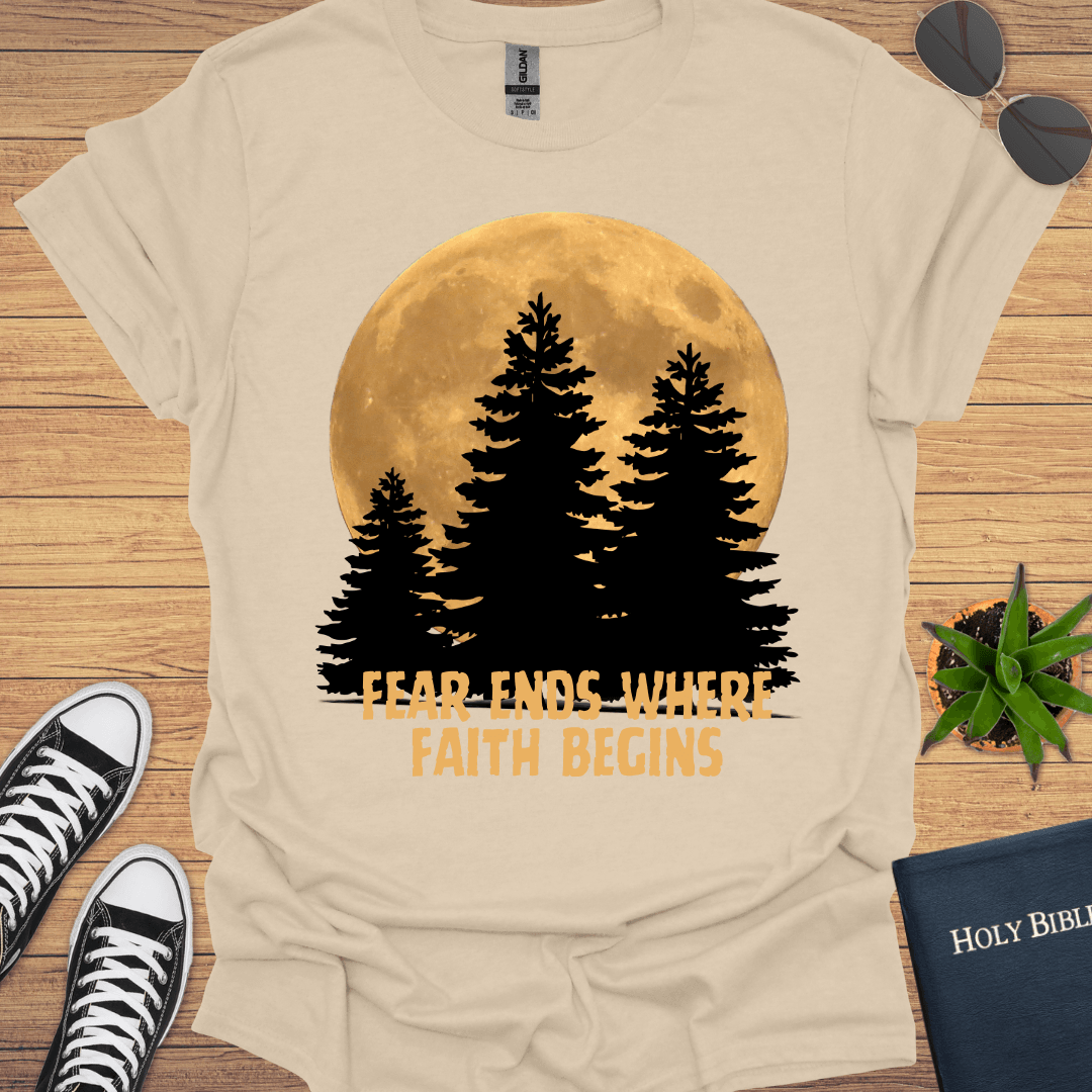 Fear Ends Where Faith Begins T-Shirt - Christian Clothes