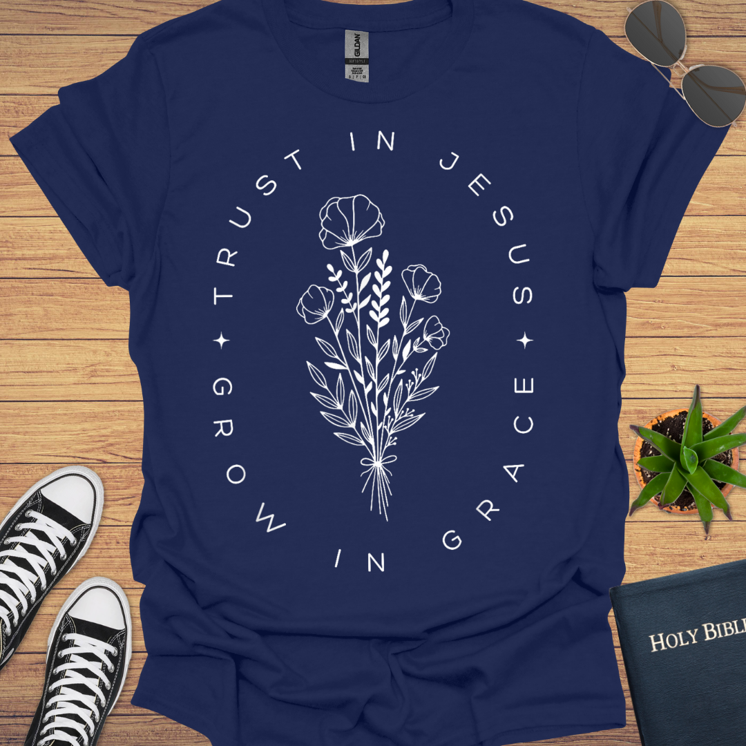 Trust in Jesus T-Shirt
