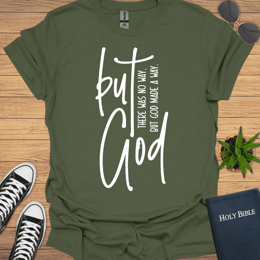 But God T-Shirt - Christian Clothes