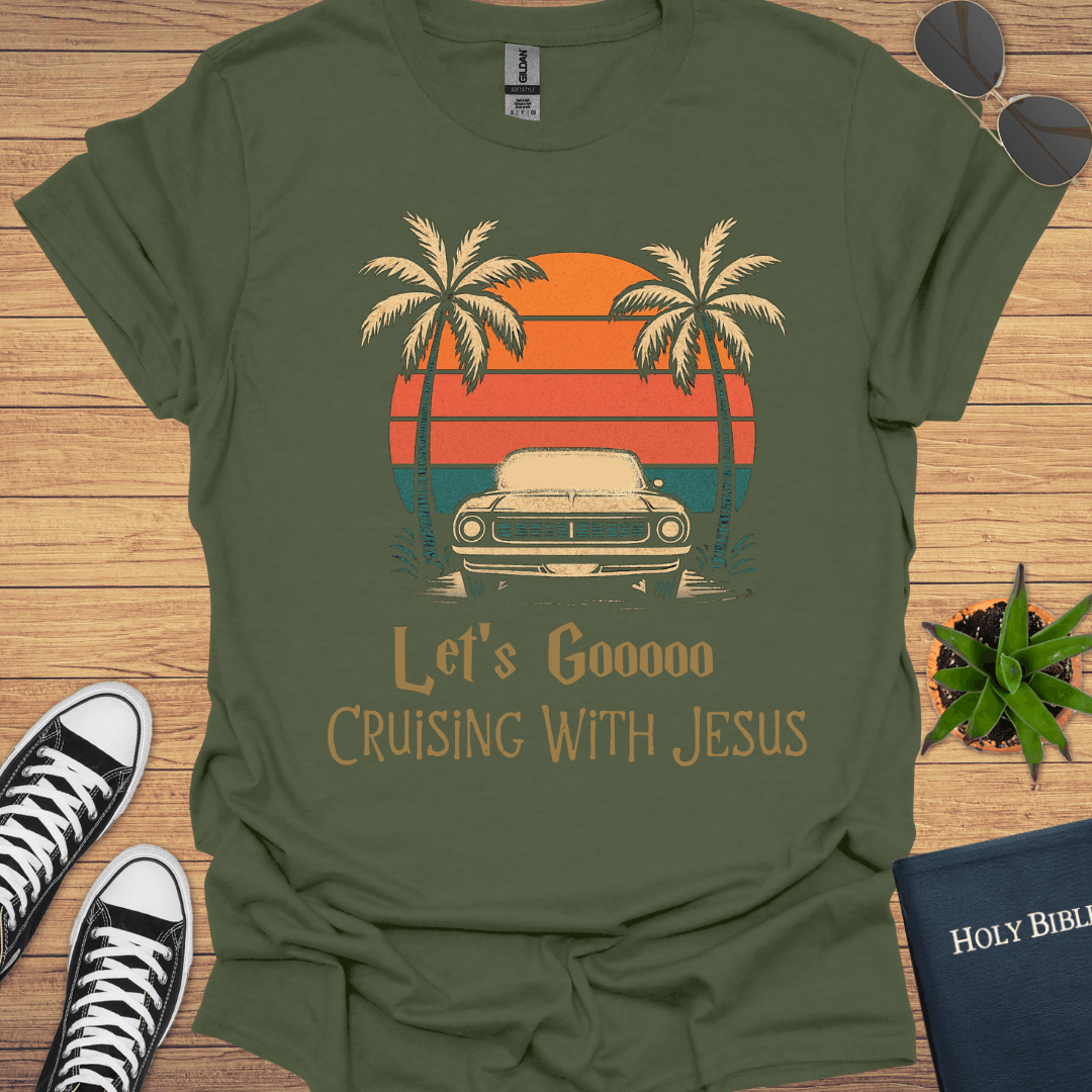 Let's Gooo Cruising With Jesus T-Shirt - Christian Clothes