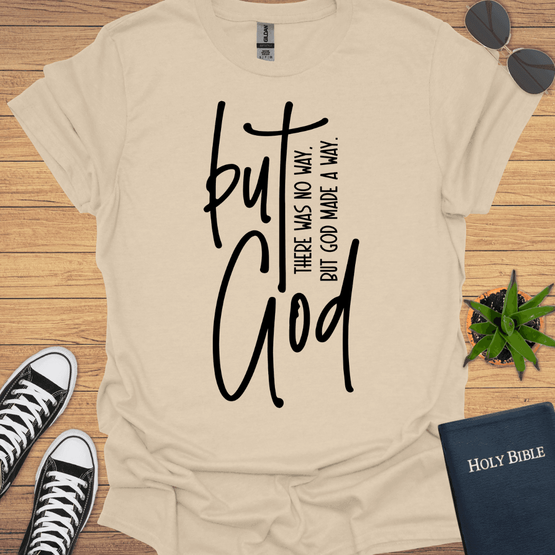 But God T-Shirt - Christian Clothes