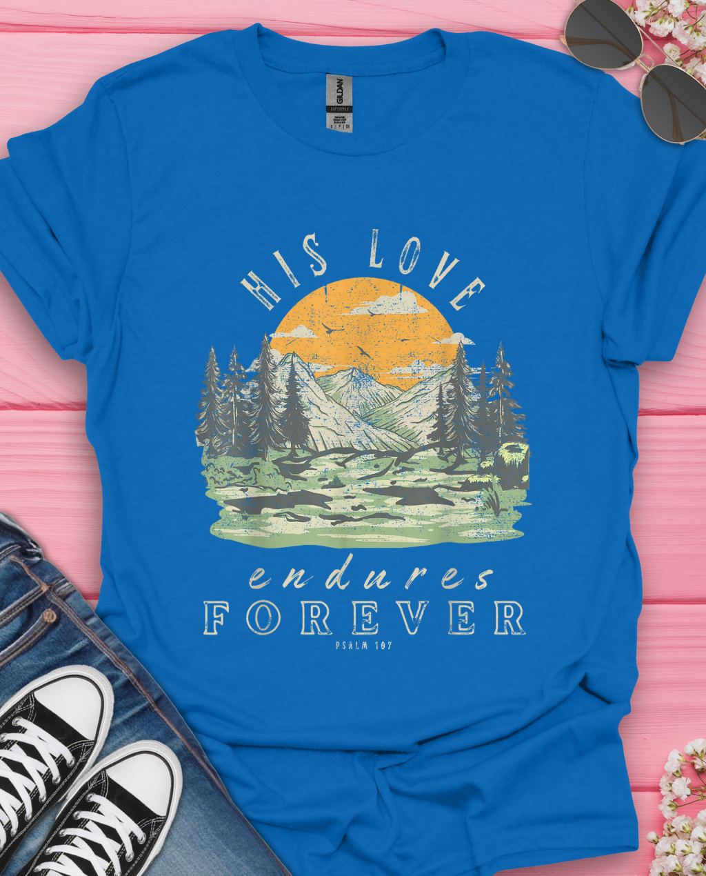His Love Endures T-Shirt