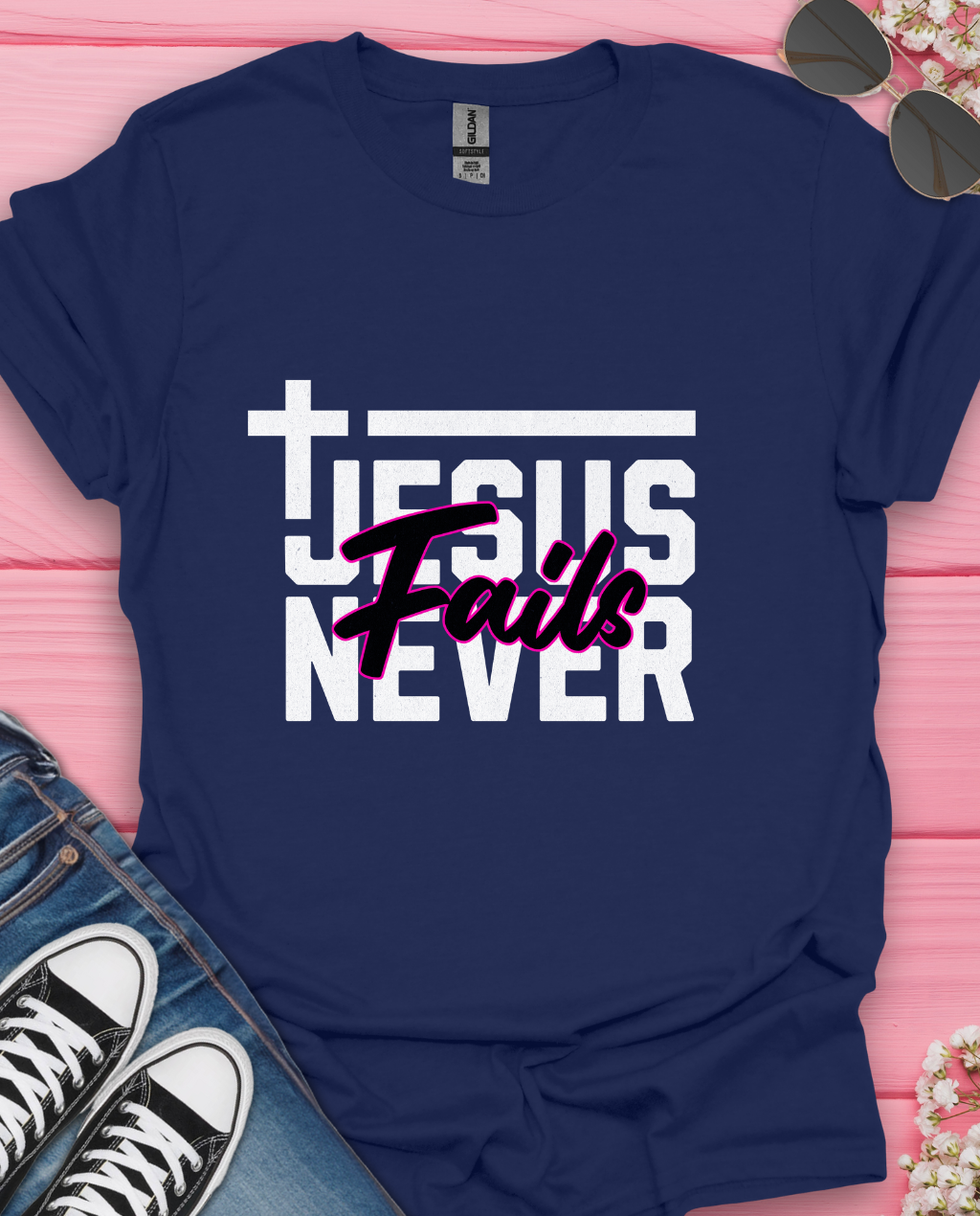 Jesus Never Failth T-Shirt