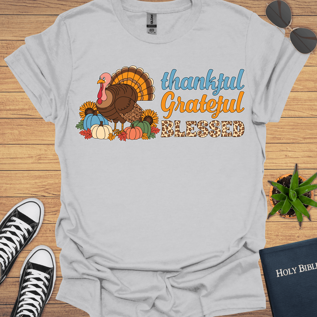 Thankful Grateful Blessed T-Shirt - Christian Clothes