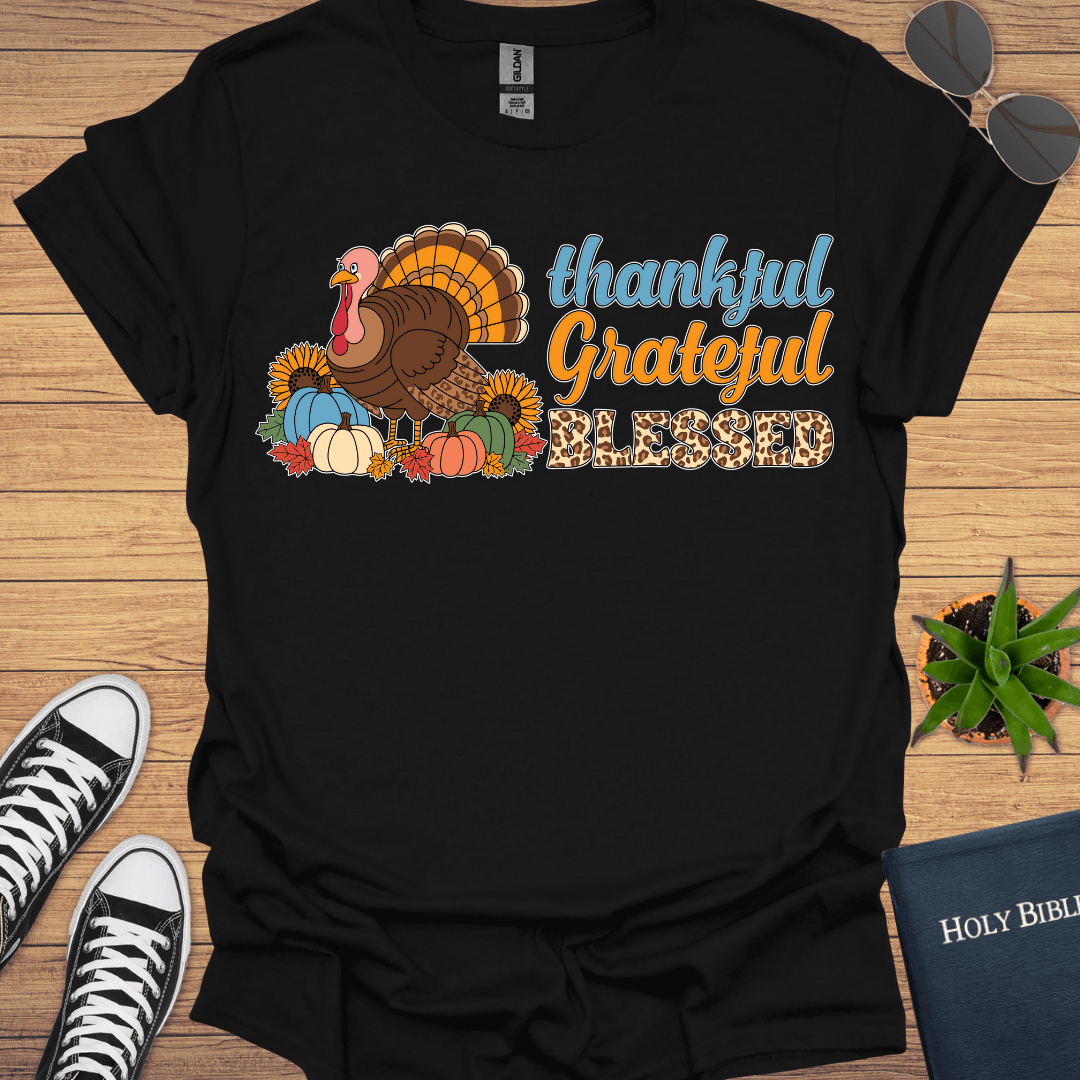 Thankful Grateful Blessed T-Shirt - Christian Clothes