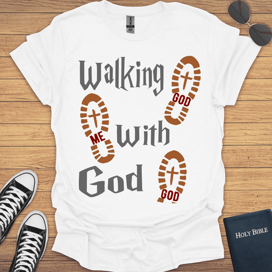 Walking With God T-Shirt - Christian Clothes