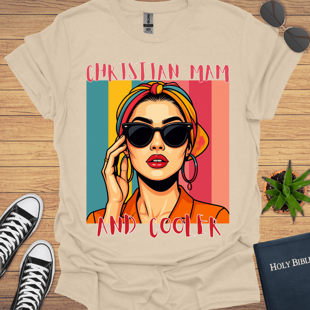 Christian MAM and Cooler T-Shirt - Christian Clothes