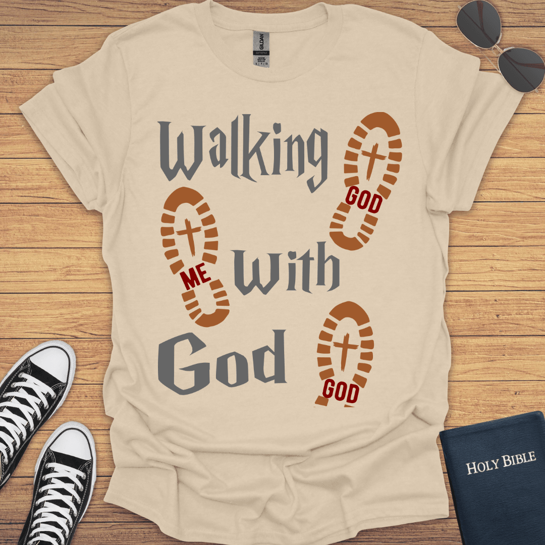 Walking With God T-Shirt - Christian Clothes