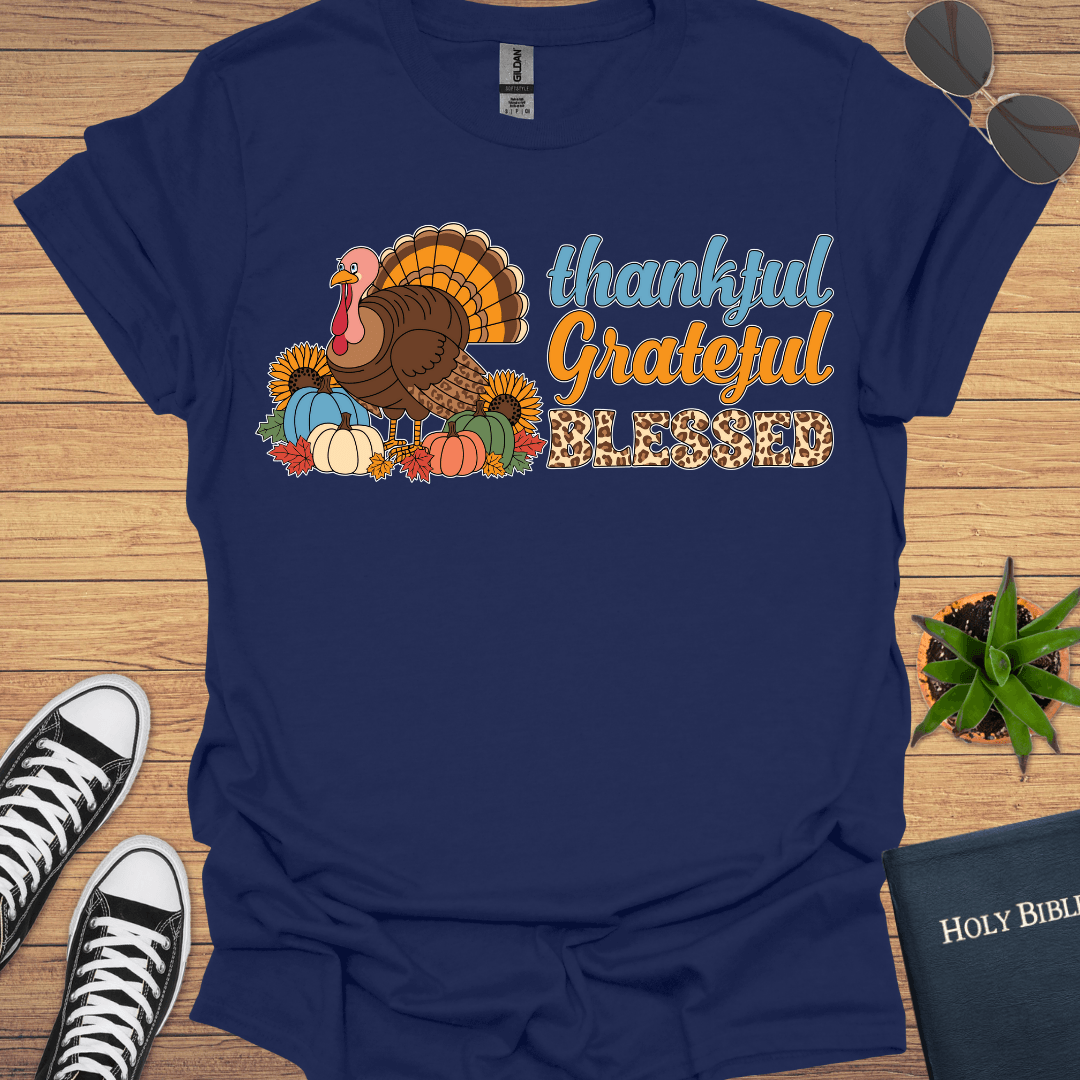 Thankful Grateful Blessed T-Shirt - Christian Clothes