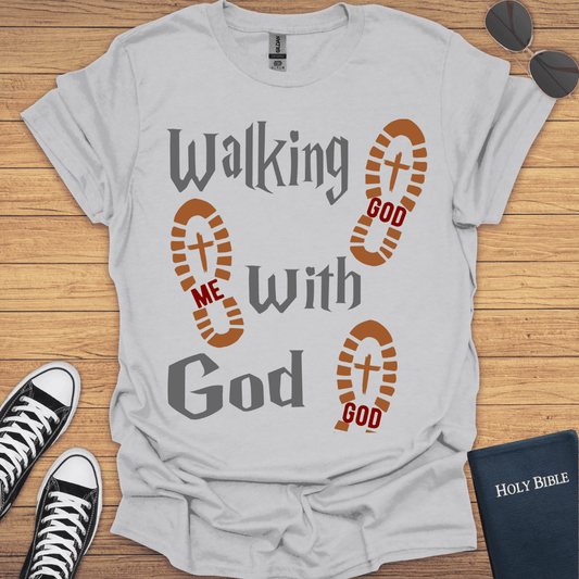 Walking With God T-Shirt - Christian Clothes