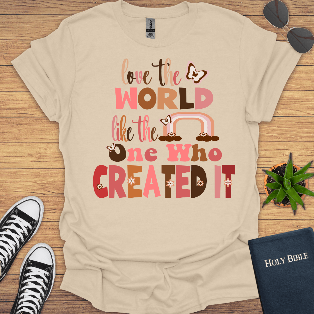 Love The World T-Shirt - Christian Clothes