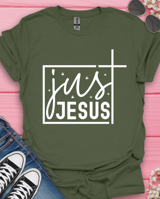 Just Jesus T-Shirt