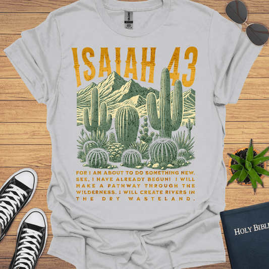 Isaiah 43 T-Shirt - Christian Clothes