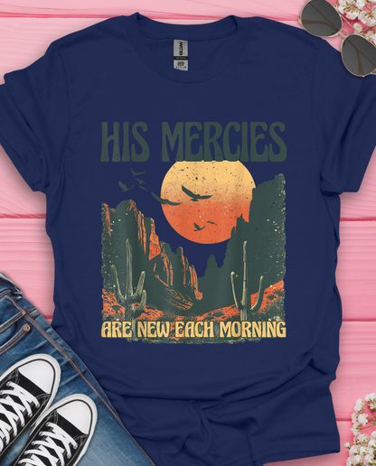 His Mercies T-Shirt