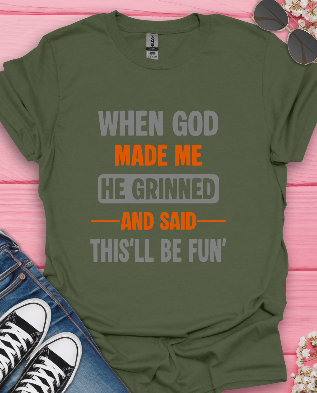 When God Made Me T-Shirt