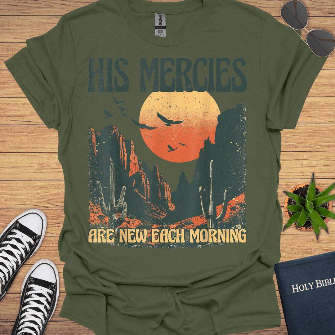 His Mercies Are New Each Morning T-Shirt - Christian Clothes