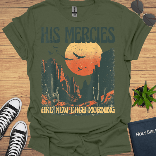 His Mercies Are New Each Morning T-Shirt - Christian Clothes