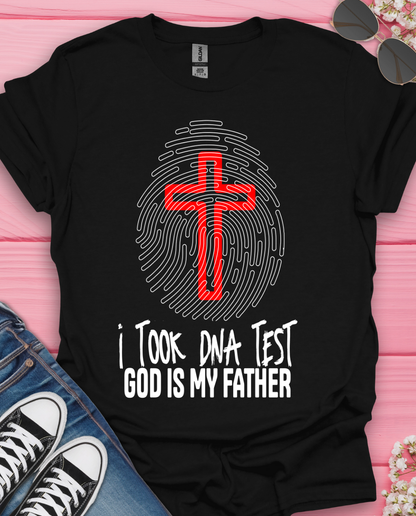 I took DNA Test  T-Shirt