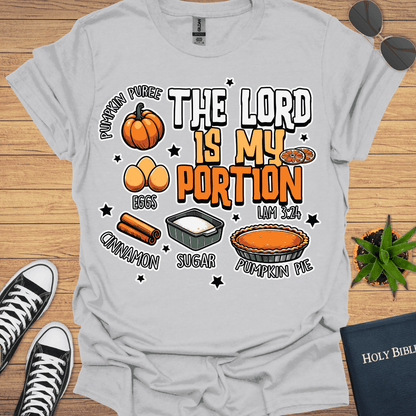 The Lord is My Portion T-Shirt - Christian Clothes