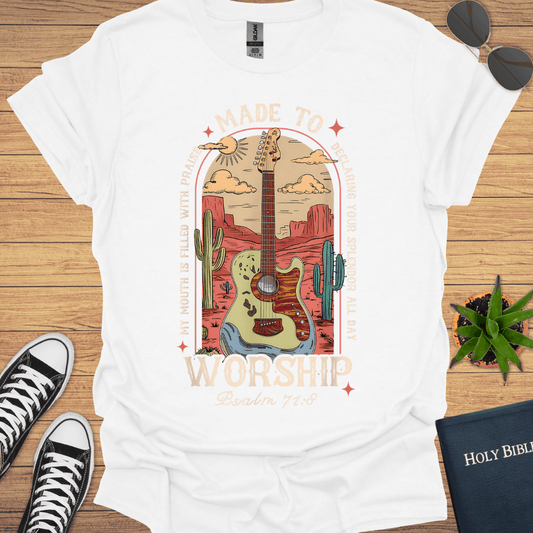 Made To Worship T-Shirt - Christian Clothes