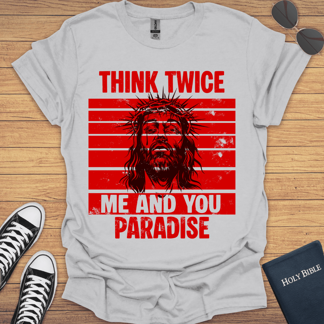 Think Twice T-Shirt - Christian Clothes