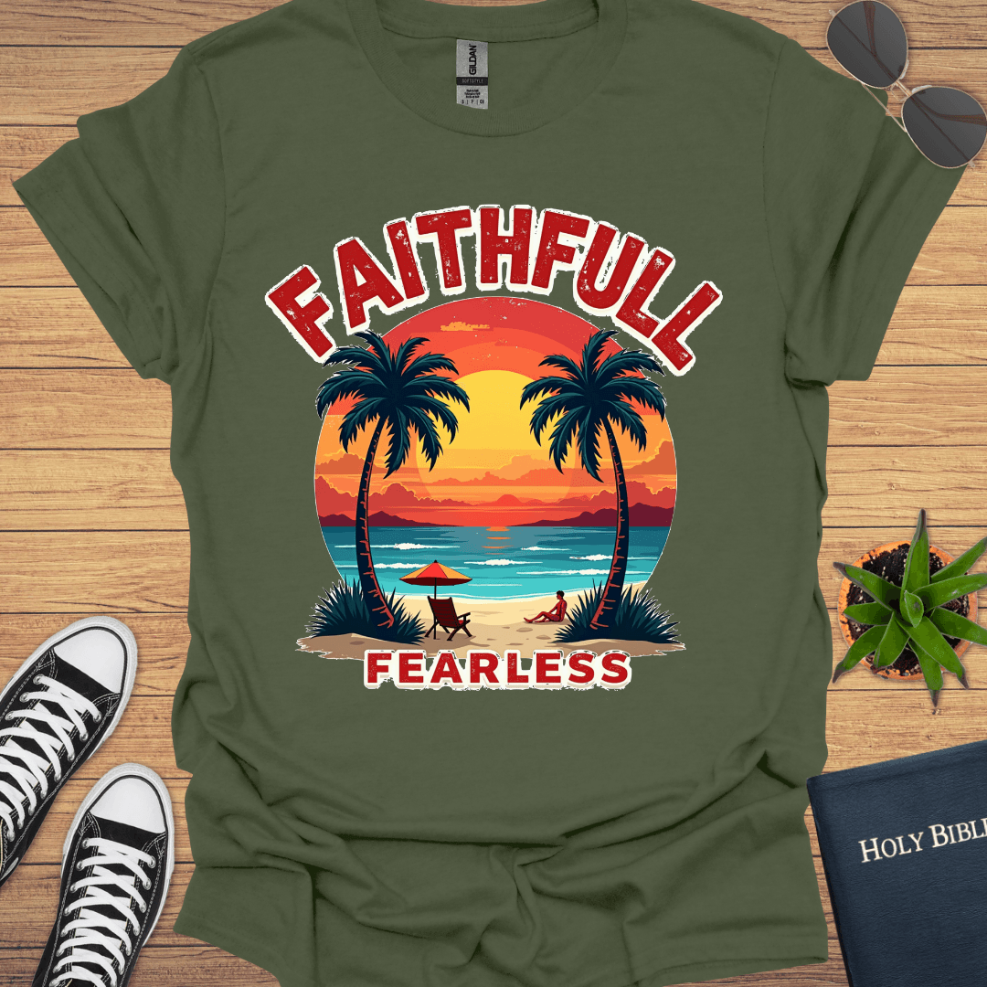 Faithful And Fearless Design T-Shirt - Christian Clothes