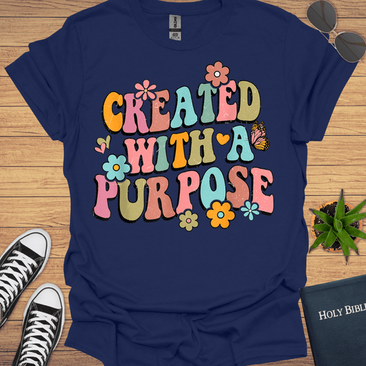 Created With Purpose T-Shirt - Christian Clothes