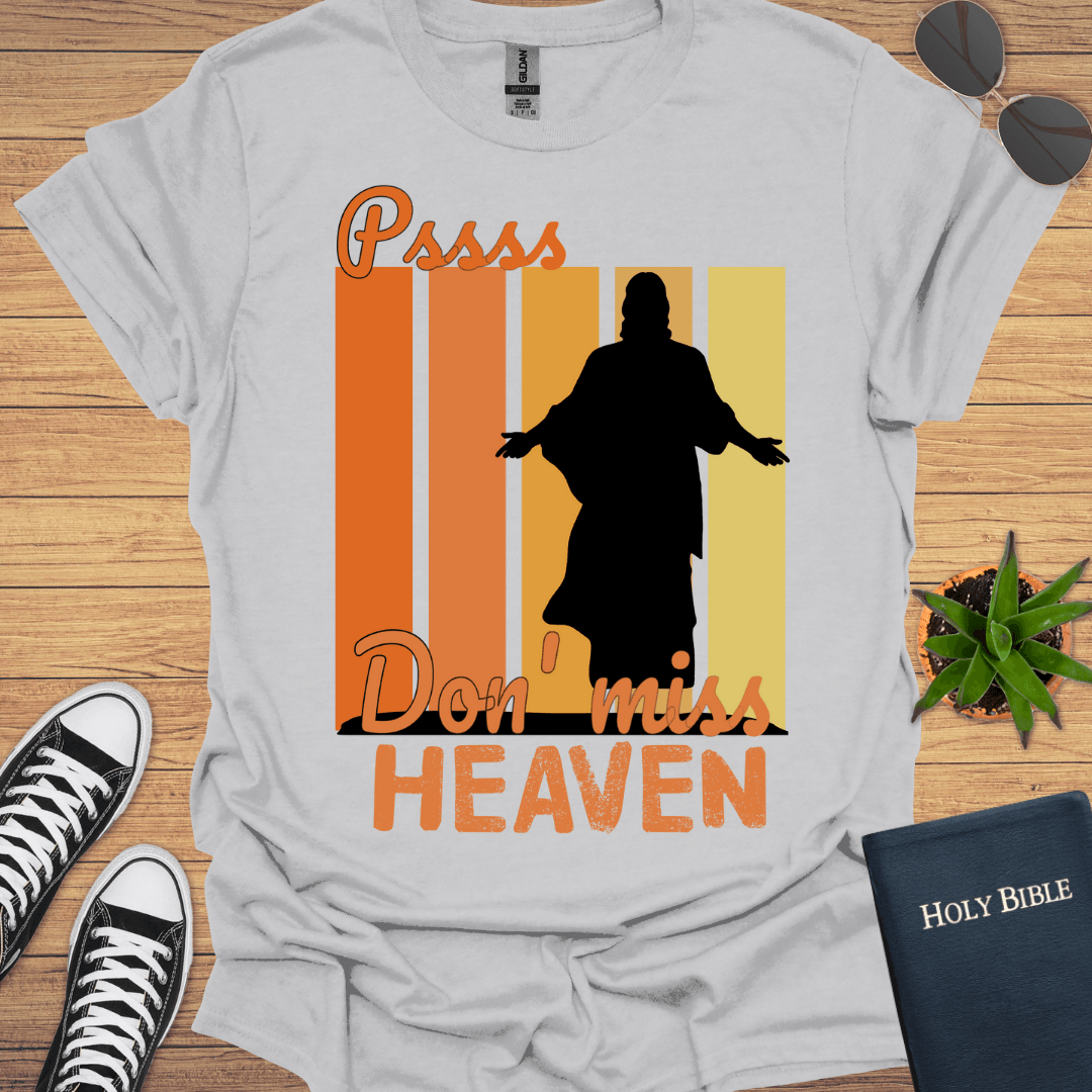 Don Miss Heaven T-Shirt - Christian Clothes