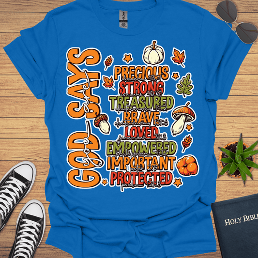 God Says I Am T-Shirt - Christian Clothes