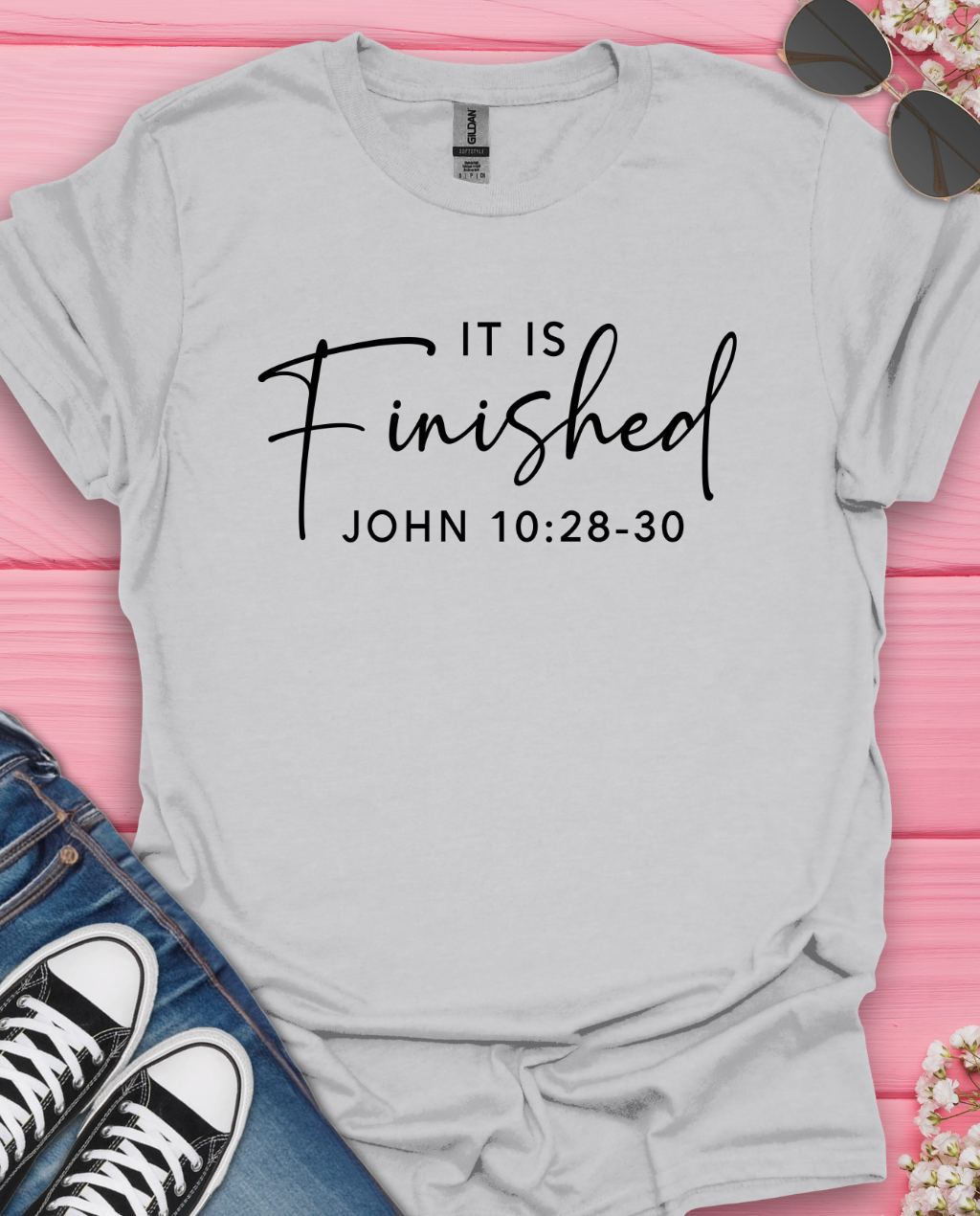It is Finished T-Shirt