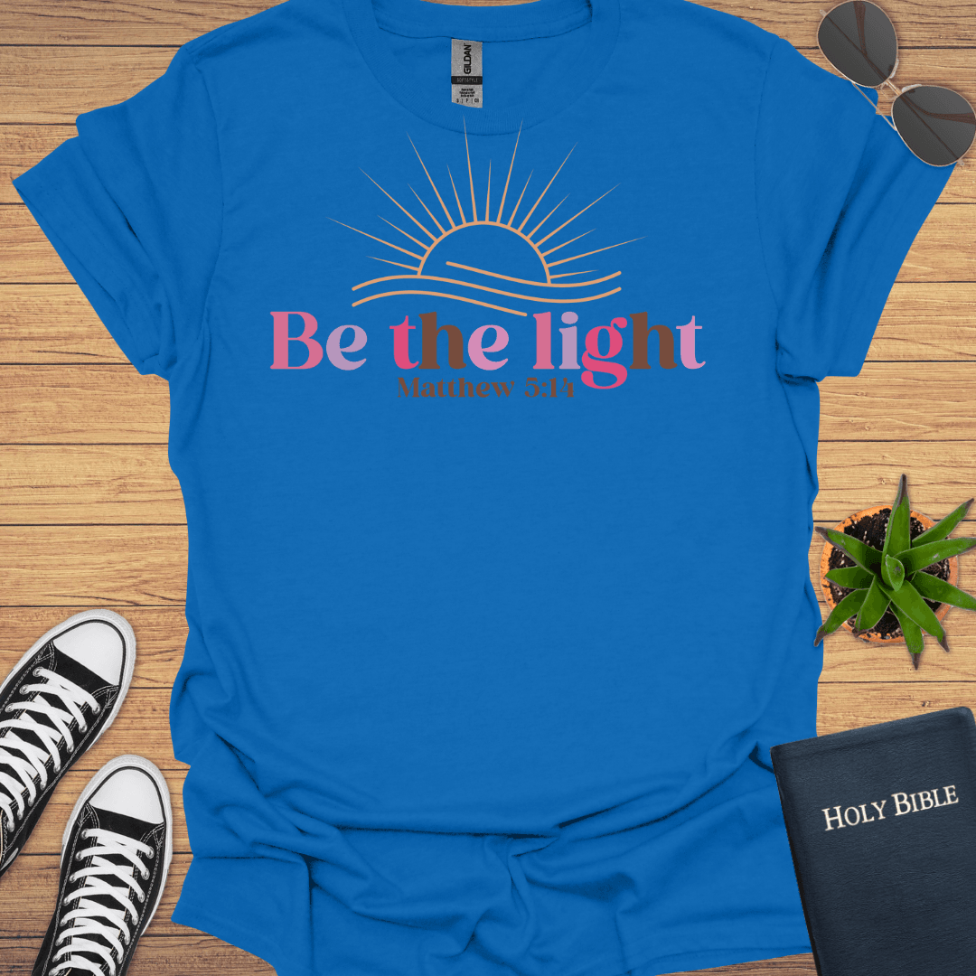 Be The Light T-Shirt - Christian Clothes
