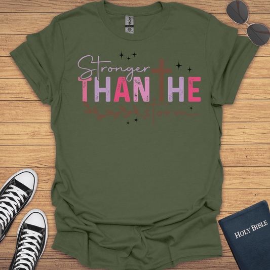 Stronger Than The Storm T-Shirt - Christian Clothes