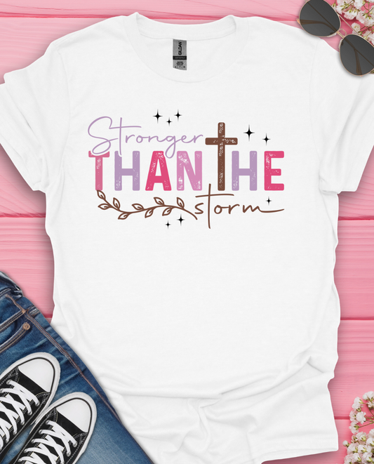 Stronger Than The Storm T-Shirt